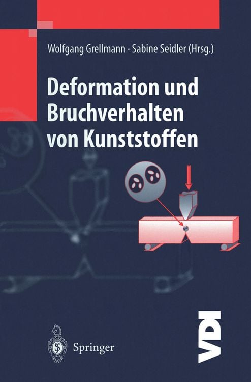 Produktbild: Deformation und Bruchverhalten von Kunststoffen