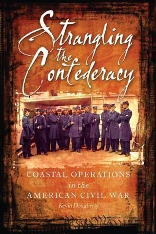 Produktbild: Strangling the Confederacy