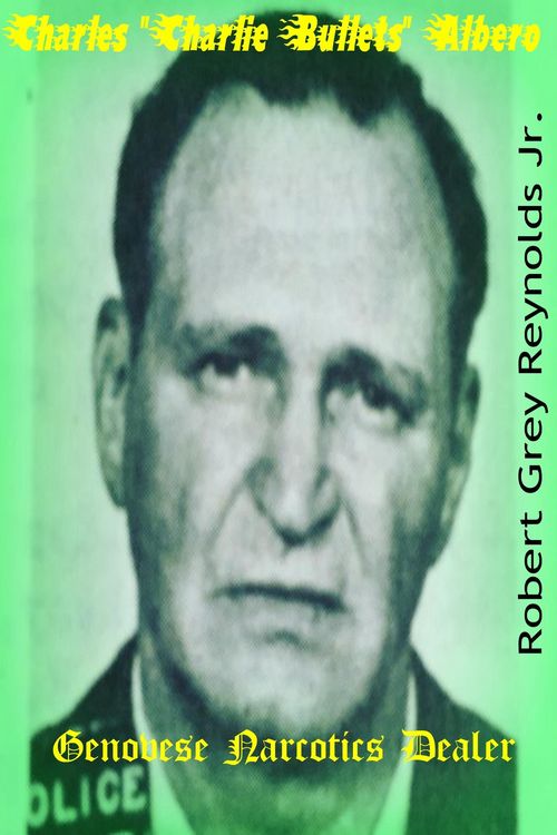 Produktbild: Charles &quote;Charlie Bullets&quote; Albero Genovese Narcotics Dealer