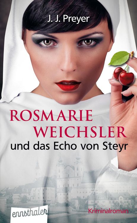 Produktbild: Rosmarie Weichsler und das Echo von Steyr