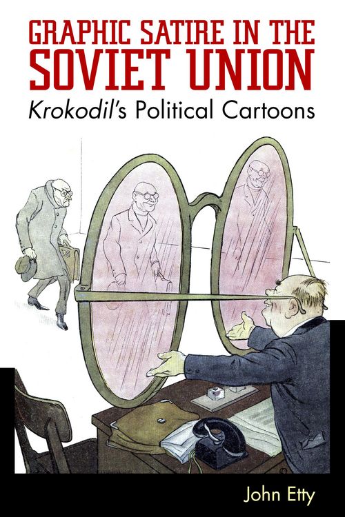 Produktbild: Graphic Satire in the Soviet Union