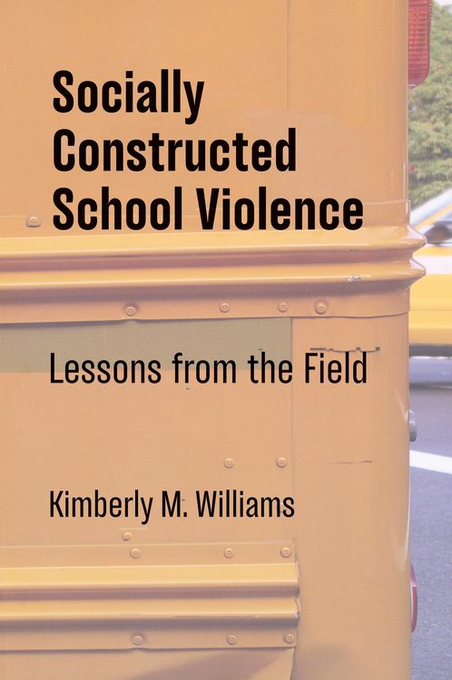 Produktbild: Socially Constructed School Violence