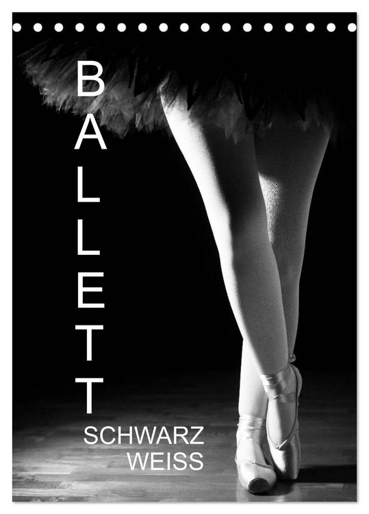 Produktbild: Ballett Schwarzweiss (Tischkalender 2026 DIN A5 hoch), CALVENDO Monatskalender
