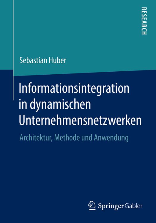 Produktbild: Informationsintegration in dynamischen Unternehmensnetzwerken
