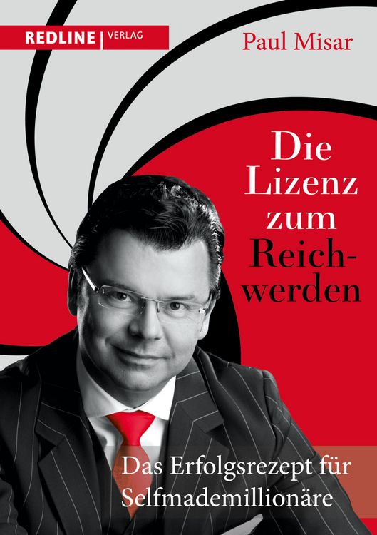 Produktbild: Die Lizenz zum Reichwerden