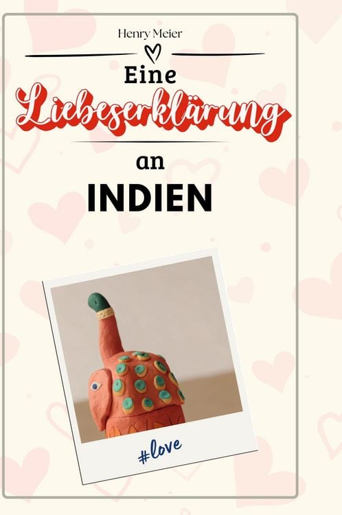 Produktbild: Eine Liebeserkl&auml;rung an Indien