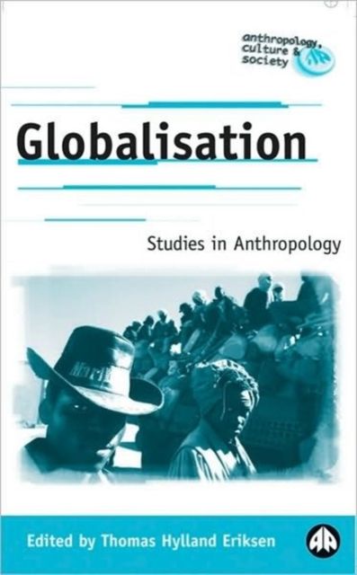 Produktbild: Globalisation: Studies in Anthropology