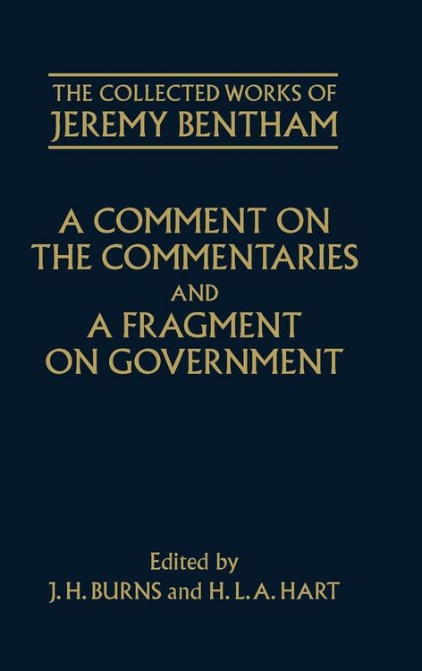 Produktbild: A Comment on the Commentaries and a Fragment on Government
