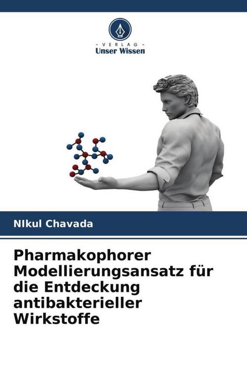 Produktbild: Pharmakophorer Modellierungsansatz f&uuml;r die Entdeckung antibakterieller Wirkstoffe