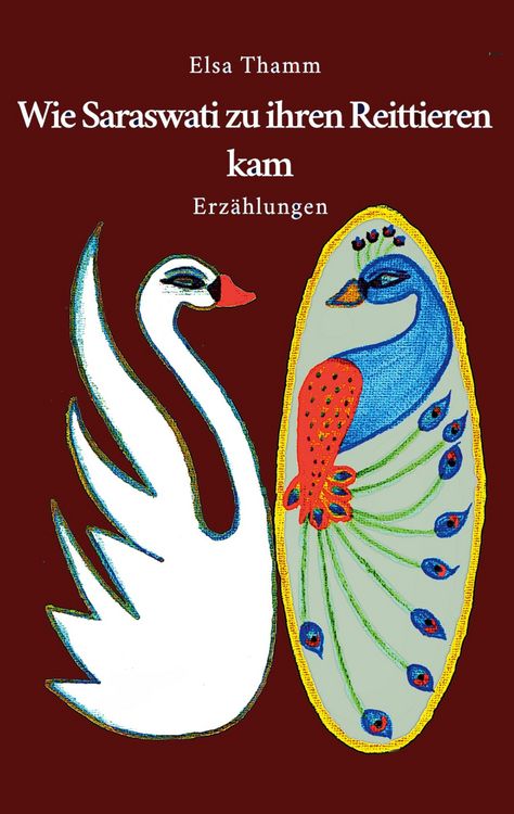Produktbild: Wie Saraswati zu ihren Reittieren kam