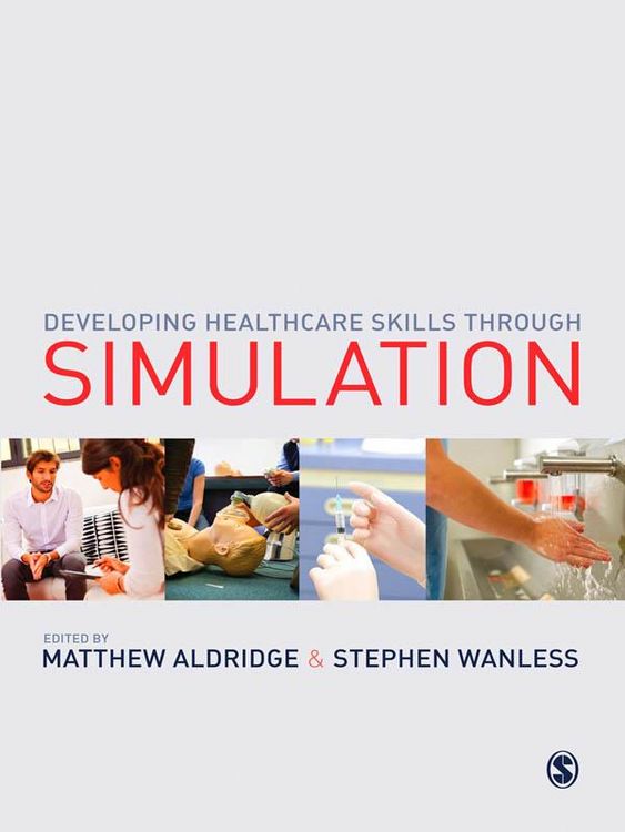 Produktbild: Developing Healthcare Skills through Simulation