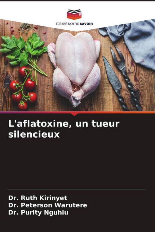 Produktbild: L'aflatoxine, un tueur silencieux