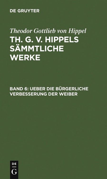 Produktbild: Ueber die b&uuml;rgerliche Verbesserung der Weiber