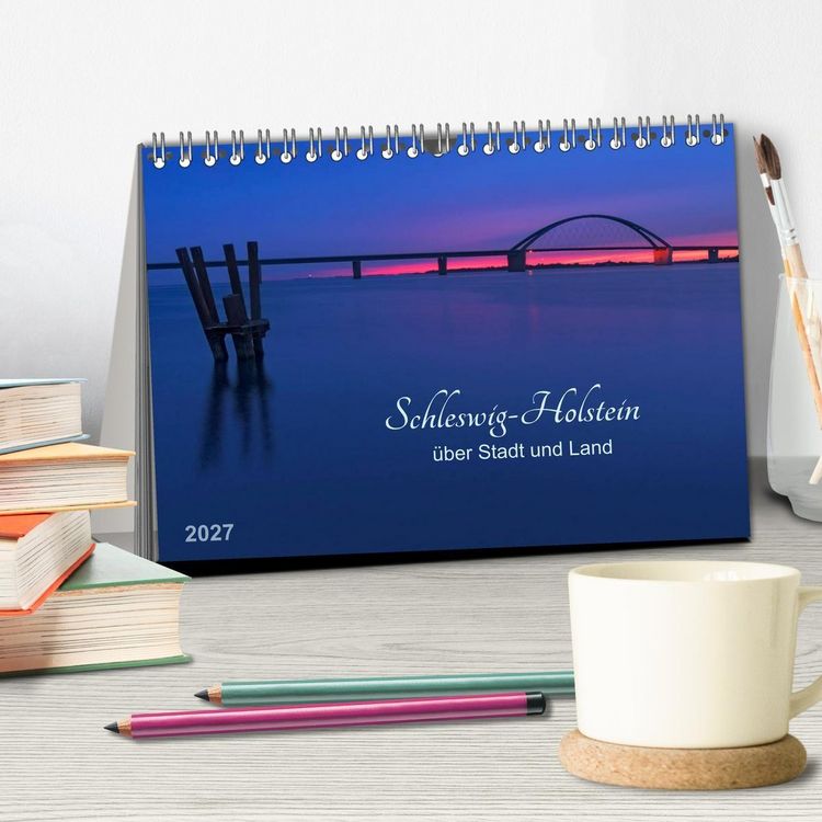 Produktbild: Schleswig-Holstein - &uuml;ber Stadt und Land (Tischkalender 2027 DIN A5 quer), CALVENDO Monatskalender