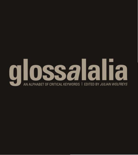 Produktbild: Glossalalia - An Alphabet of Critical Keywords