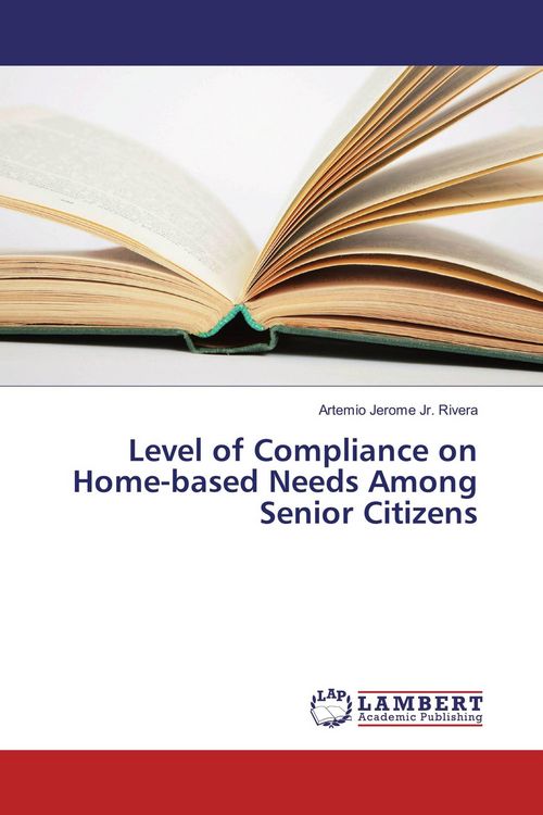Produktbild: Level of Compliance on Home-based Needs Among Senior Citizens