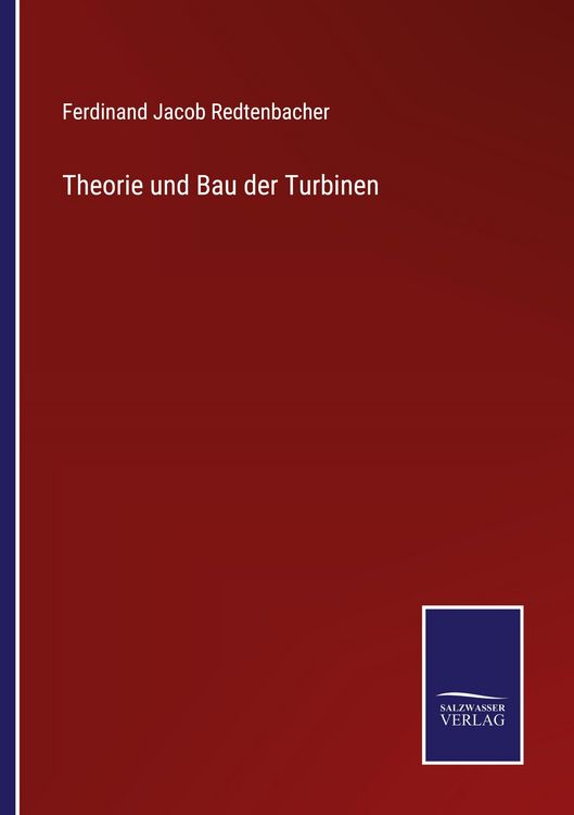 Produktbild: Theorie und Bau der Turbinen