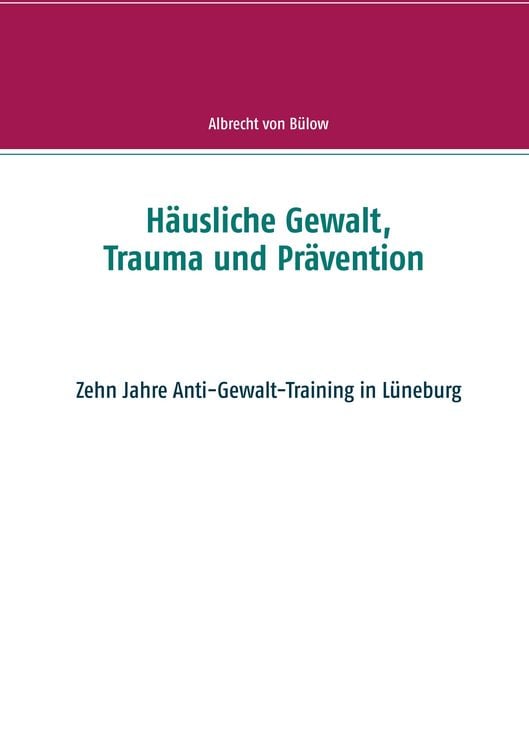 Produktbild: H&auml;usliche Gewalt, Trauma und Pr&auml;vention