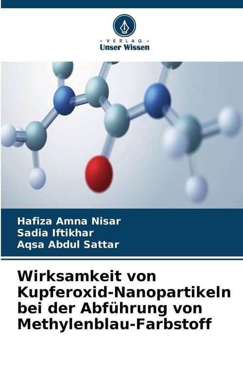 Produktbild: Wirksamkeit von Kupferoxid-Nanopartikeln bei der Abf&uuml;hrung von Methylenblau-Farbstoff