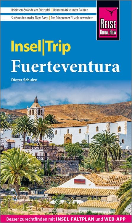 Bild vom Artikel Reise Know-How InselTrip Fuerteventura vom Autor Dieter Schulze