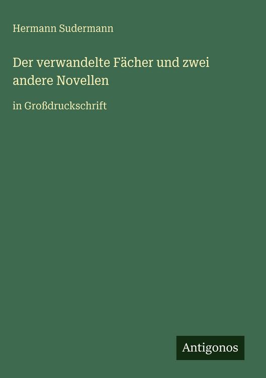 Produktbild: Der verwandelte F&auml;cher und zwei andere Novellen