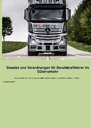 Produktbild: Gesetze und Verordnungen f&uuml;r Berufskraftfahrer
