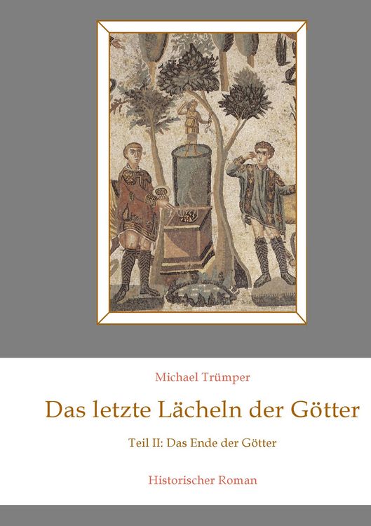 Produktbild: Das letzte L&auml;cheln der G&ouml;tter II