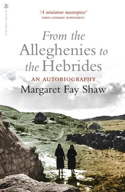 Produktbild: Fay Shaw, M: From the Alleghenies to the Hebrides