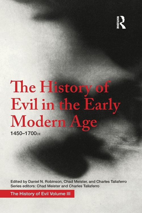 Produktbild: The History of Evil in the Early Modern Age