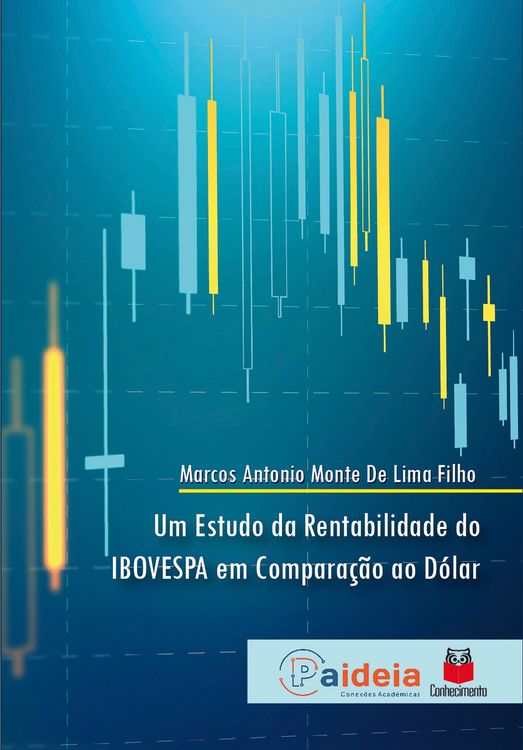 Produktbild: Um estudo da rentabilidade do IBOVESPA em compara&ccedil;&atilde;o ao D&oacute;lar