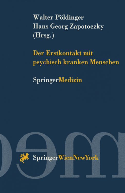Produktbild: Der Erstkontakt mit psychisch kranken Menschen