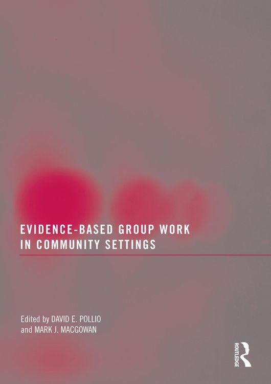 Produktbild: Evidence-Based Group Work in Community Settings