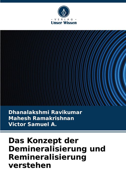 Produktbild: Das Konzept der Demineralisierung und Remineralisierung verstehen