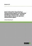 Produktbild: Quantitativer Fl&auml;cheninhaltsvergleich mit willk&uuml;rlich gew&auml;hlten Einheitsma&szlig;en. K&ouml;nnen verschiedene Fl&auml;chen den gleichen Fl&auml;cheninhalt haben?