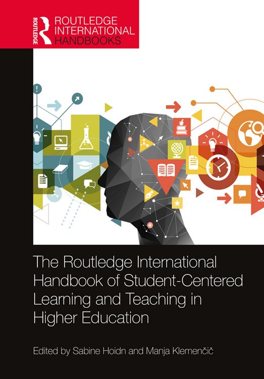 Produktbild: The Routledge International Handbook of Student-Centered Learning and Teaching in Higher Education