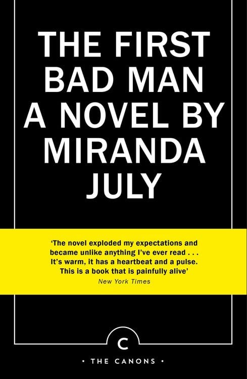 Bild vom Artikel The First Bad Man vom Autor Miranda July