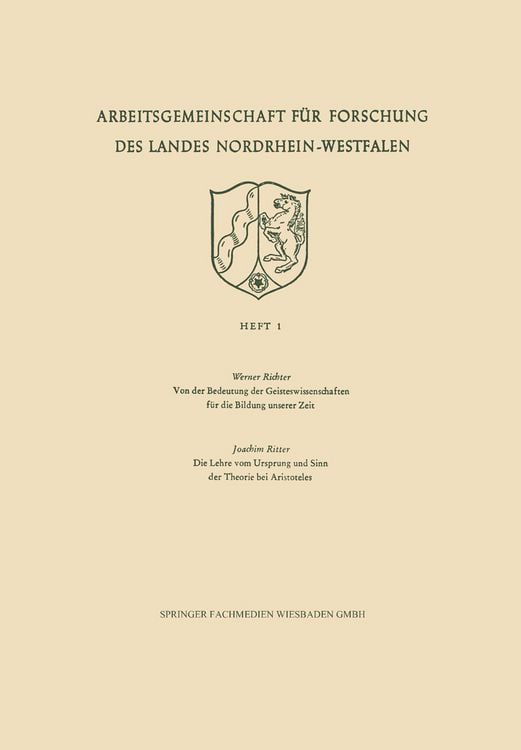 Produktbild: Von der Bedeutung der Geisteswissenschaften f&uuml;r die Bildung unserer Zeit / Die Lehre vom Ursprung und Sinn der Theorie bei Aristoteles