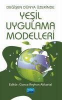 Produktbild: Degisen D&uuml;nya &Uuml;zerinde Yesil Uygulama Modeller