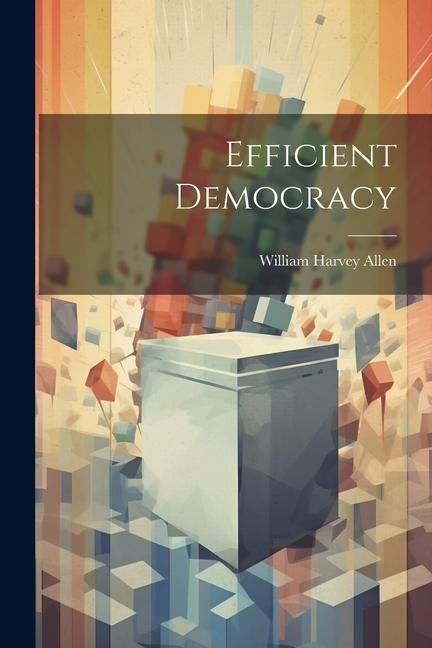Produktbild: Efficient Democracy