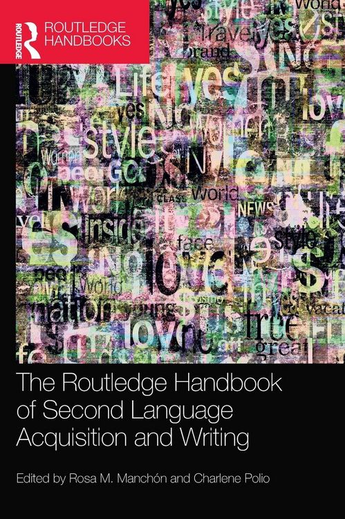 Produktbild: The Routledge Handbook of Second Language Acquisition and Writing