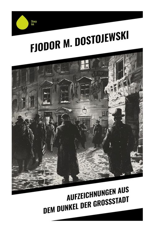 Produktbild: Aufzeichnungen aus dem Dunkel der Gro&szlig;stadt