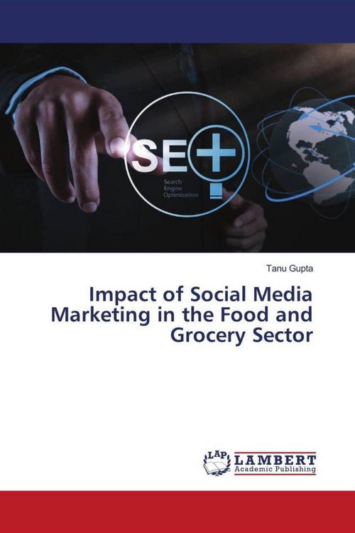 Produktbild: Impact of Social Media Marketing in the Food and Grocery Sector