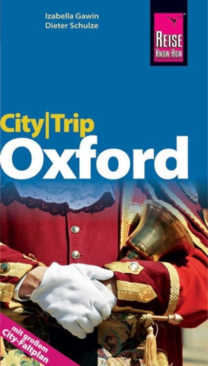 Bild vom Artikel Reise Know-How CityTrip Oxford vom Autor Dieter Schulze