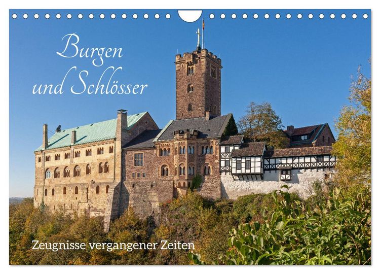 Produktbild: Burgen und Schl&ouml;sser - Zeugnisse vergangener Zeiten (Wandkalender 2026 DIN A4 quer), CALVENDO Monatskalender