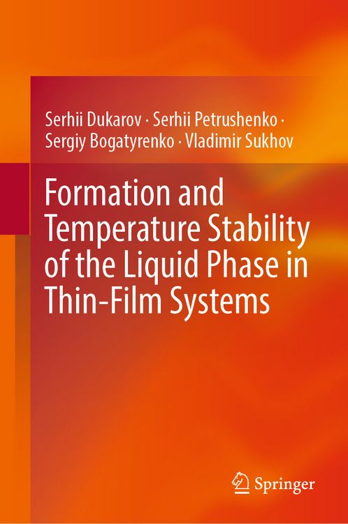 Produktbild: Formation and Temperature Stability of the Liquid Phase in Thin-Film Systems