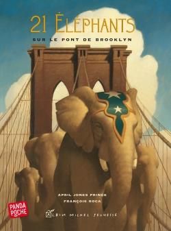 Produktbild: 21 &eacute;l&eacute;phants sur le pont de Brooklyn