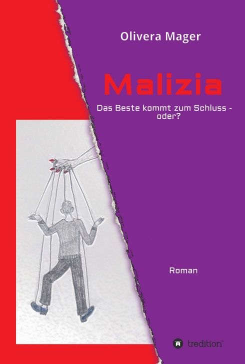 Produktbild: Malizia - Das Beste kommt zum Schluss - oder?
