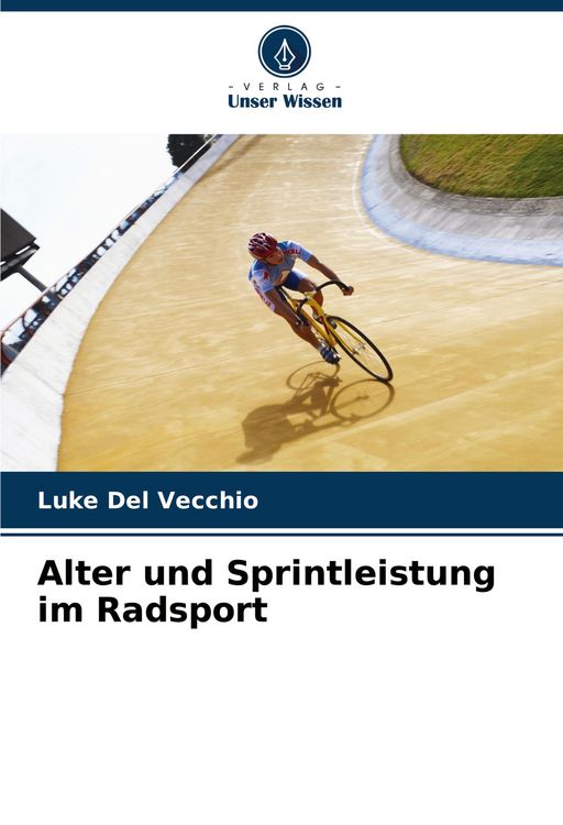Produktbild: Alter und Sprintleistung im Radsport
