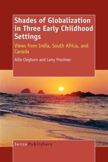 Produktbild: Shades of Globalization in Three Early Childhood Settings