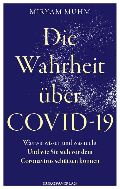 Produktbild: Die Wahrheit &uuml;ber Covid-19